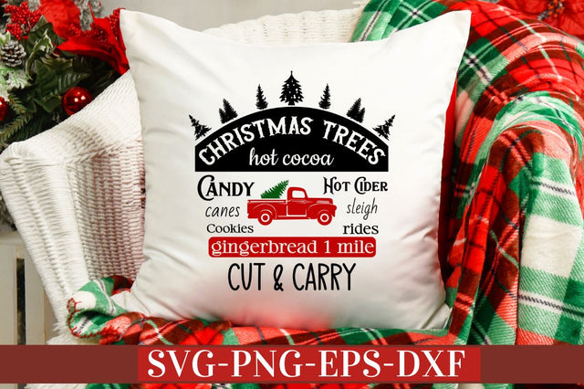 Christmas trees hot cocoa candy canes cookies hot cider sleigh rides gingerbread 1 mile cut & carry SVG SVG DESIGNISTIC 
