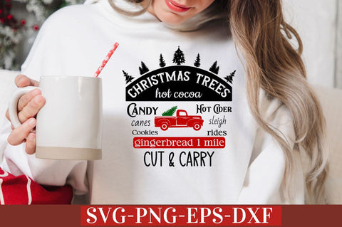 Christmas trees hot cocoa candy canes cookies hot cider sleigh rides gingerbread 1 mile cut & carry SVG SVG DESIGNISTIC 