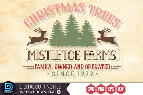Christmas trees mistletoe farms family owned and operated since 1972 SVG SVG DESIGNISTIC 