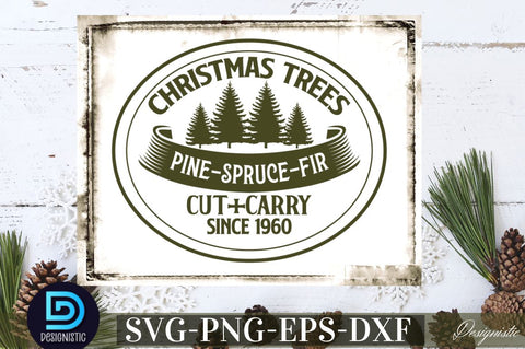 Christmas trees pine-spruce-fir cut+carry since 1960 SVG SVG DESIGNISTIC 