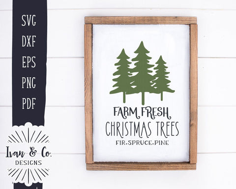 Christmas Trees SVG Files | Farm Fresh SVG | Tree Farm SVG | Christmas SVG | Farmhouse SVG | Commercial Use | Cricut | Silhouette | Digital Cut Files (1074974803) SVG Ivan & Co. Designs 