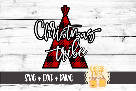 Christmas Tribe - Buffalo Plaid Teepee - Christmas SVG Files SVG Cheese Toast Digitals 