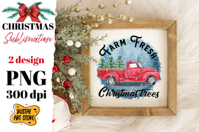 Christmas truck sublimation. Farm Fresh Christmas Trees Sublimation Yustaf Art Store 