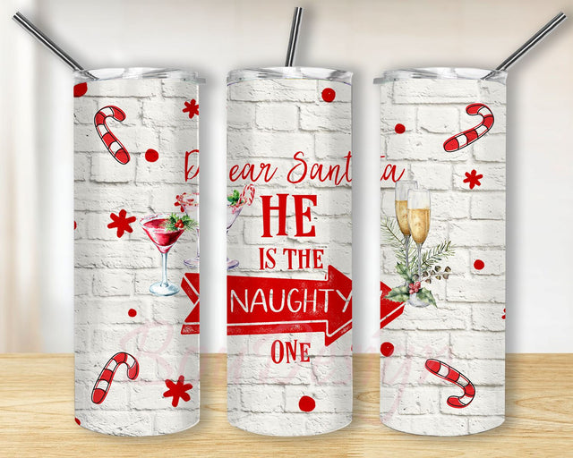 Christmas Tumbler Naughty Tumbler He Is Naughty Tumbler PNG Chirstmas 20oz Skinny Tumbler Sublimation Designs Sublimation BouDesign 