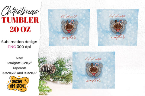 Christmas tumbler sublimation. "Hot chocolate weather" quote Sublimation Yustaf Art Store 