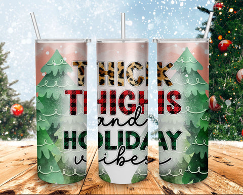 Christmas tumbler, Thick Thighs And Holiday Vibes, Holiday tumbler png, Christmas tree wrap, Merry Christmas tumbler, Winter tumbler pattern Sublimation BOO-design 