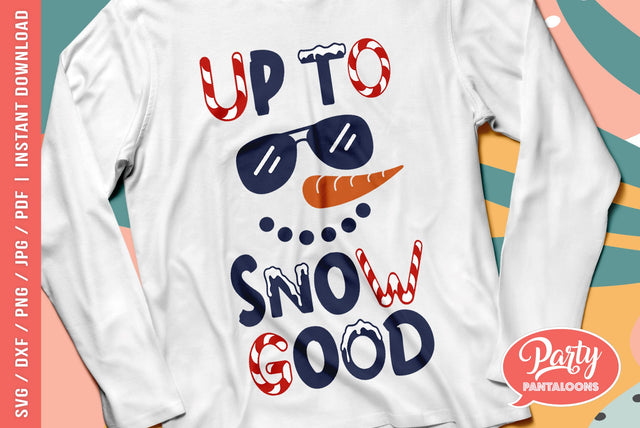 CHRISTMAS UP TO SNOW GOOD SVG | funny Christmas Svg SVG Partypantaloons 