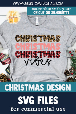 Christmas Vibes | Buffalo Plaid & Leopard Print Christmas SVG SVG Cheese Toast Digitals 