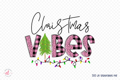 Christmas Vibes PNG, Pink Christmas Sublimation Sublimation CraftLabSVG 