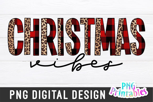 Christmas Vibes | Sublimation PNG Sublimation Svg Cuttables 