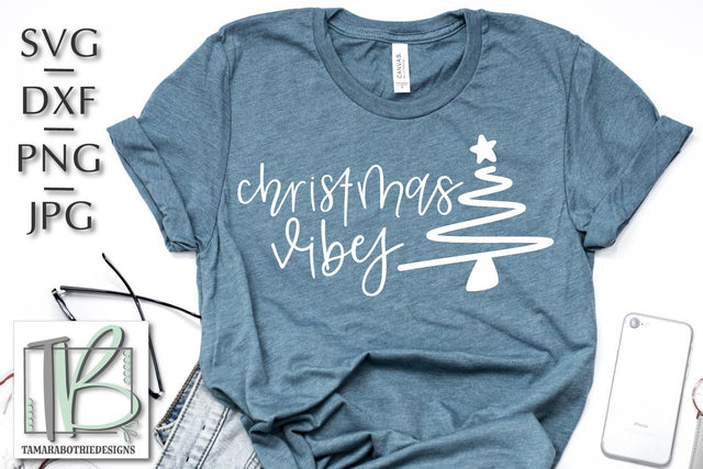 Christmas Vibes SVG, Christmas Cut File SVG TB Designs 