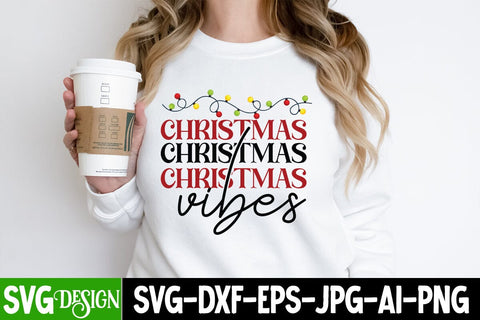 Christmas Vibes SVG Cut File, Christmas Vibes SVG Design, Christmas Vibes ,Christmas Vibes Sublimation Design, Christmas SVG Cut File, Christmas SVG Quotes, Merry Christmas SVG Design, Christnmas Sublimation PNG SVG BlackCatsMedia 