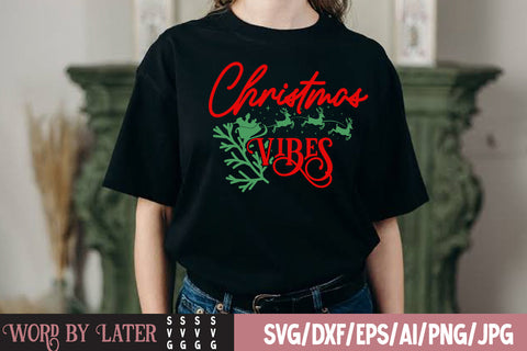 Christmas Vibes SVG Cut File SVG BlackCatsMedia 