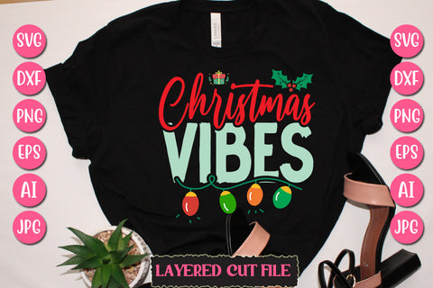 Christmas Vibes SVG Cut File SVG Newmockups 