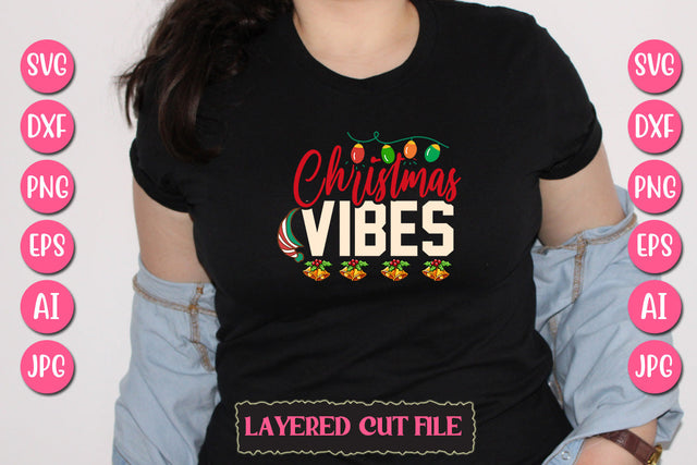 Christmas Vibes SVG Cut File SVG Newmockups 
