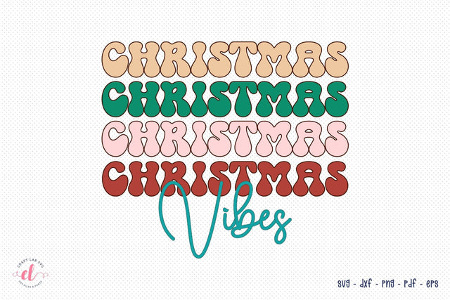 Christmas Vibes SVG, Retro Christmas SVG SVG CraftLabSVG 