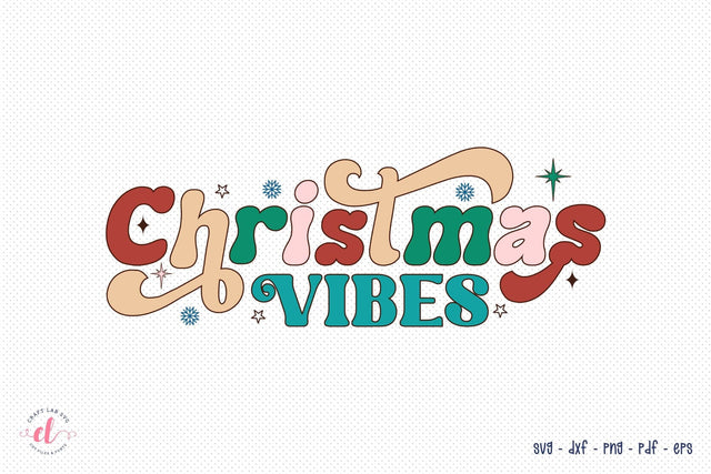 Christmas Vibes SVG, Retro Christmas SVG SVG CraftLabSVG 