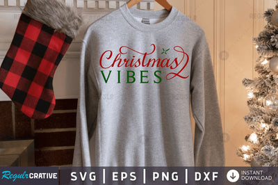 Christmas vibes SVG SVG Regulrcrative 
