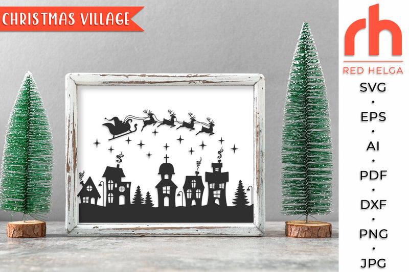 Christmas Village SVG - Winter Scene Cut File SVG RedHelgaArt 