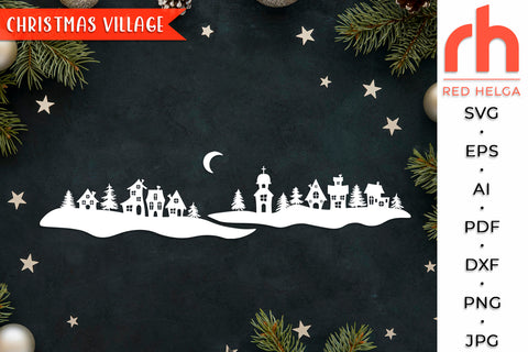 Christmas Village SVG - Winter Scene Cut File SVG RedHelgaArt 