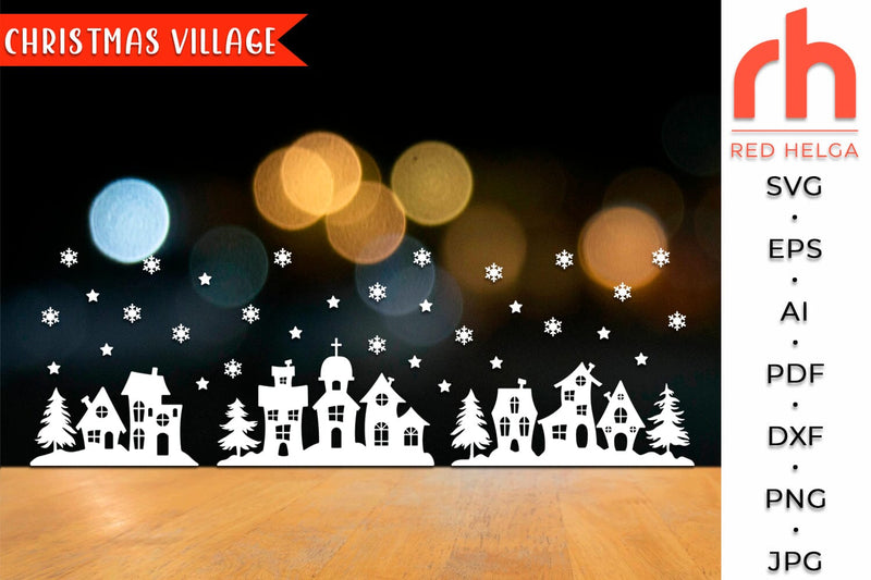 Christmas Village SVG - Winter Street Cut File SVG RedHelgaArt 