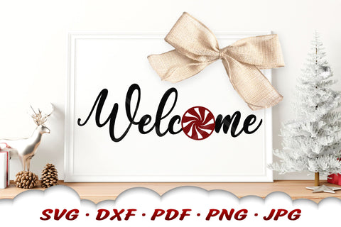 Christmas Welcome Sign | Peppermint SVG | Christmas SVG SVG Cloud9Design 