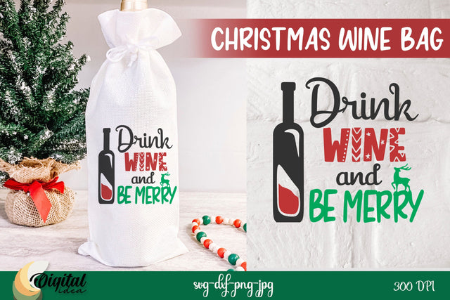 Christmas Wine Bag SVG. Wine Bag Quote. Christmas Wine SVG SVG Evgenyia Guschina 