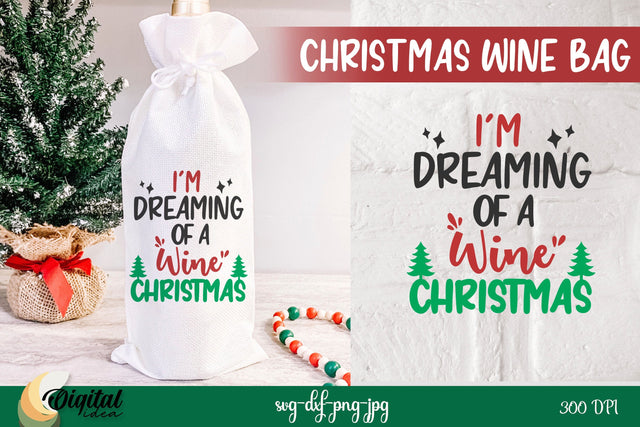 Christmas Wine SVG. Christmas Wine Bag SVG. Wine Bag Quote SVG Evgenyia Guschina 