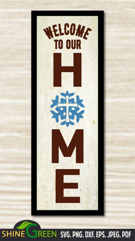 Christmas Winter Home Snowflake Cross Vertical Porch Sign SVG DXF SVG Shine Green Art 