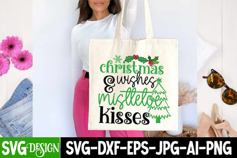 Christmas &Wishes Misttetoe Kisses SVG Cut File, Christmas &Wishes Misttetoe Kisses SVG Design, Christmas SVG Cut File, Christmas SVG Quotes, Merry Christmas SVG Design, Christnmas Sublimation PNG SVG BlackCatsMedia 