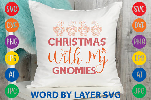 Christmas With My Gnomies, Gnome SVG SVG Rafiqul20606 