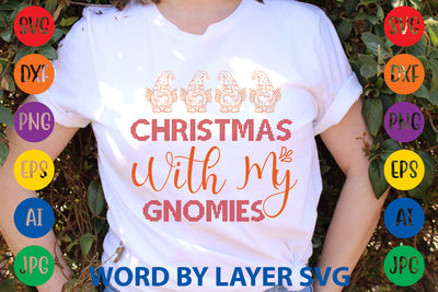 Christmas With My Gnomies, Gnome SVG SVG Rafiqul20606 