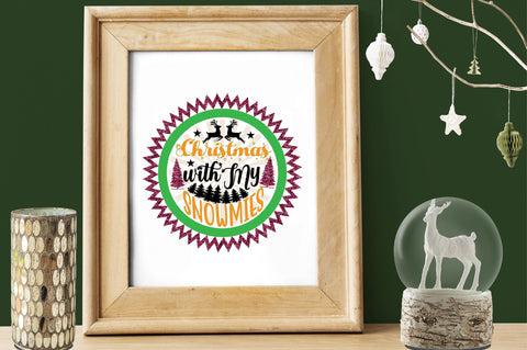 Christmas with My Snowmies Sublimation SVGArt 