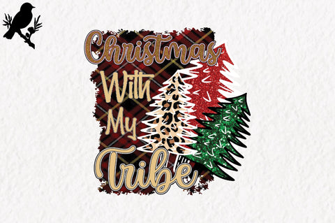 Christmas With My Tribe Sublimation Sublimation Jagonath Roy 