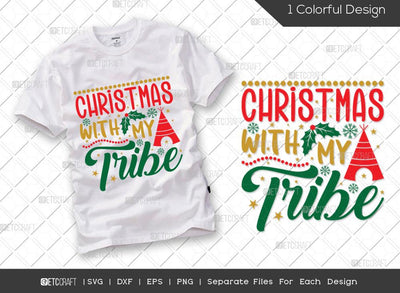 Christmas With My Tribe SVG Cut File | Tribe Svg | Tent Svg | Santa Svg | Family Christmas Svg | Merry Christmas Svg | Christmas T-shirt Design SVG ETC Craft 