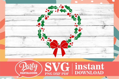 CHRISTMAS WREATH BOW SVG | Christmas Svg SVG Partypantaloons 