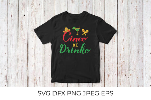 Cinco de Drinko. Mexican holiday Cinco De Mayo quote SVG LaBelezoka 