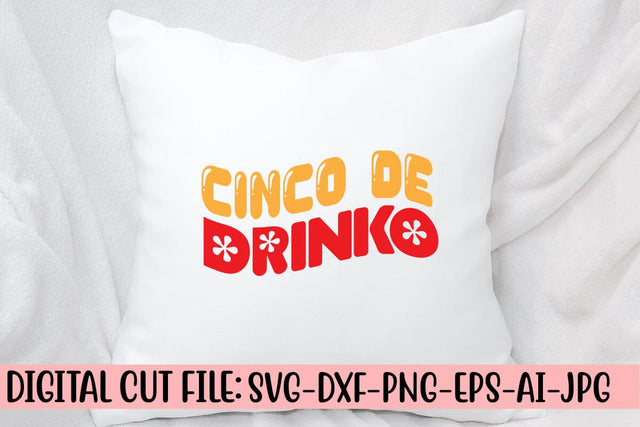 Cinco De Drinko Retro SVG SVG Syaman 