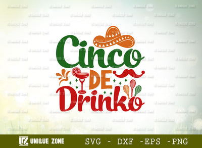 Cinco De Drinko SVG Cut Fil | Bachelorette Party Svg | Mexican Hat Svg | Sombrero Svg | Spanish Festival Svg | Margarita Lover Svg SVG Unique Zone 