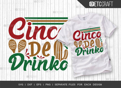 cinco de drinko SVG Cut File, Cinco De Mayo Svg, Fiesta Svg, Mexican Svg, Maracas Svg, Fiesta Squad Svg, Mexican Quote Design, ETC T000403 SVG ETC Craft 