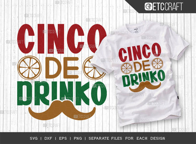 cinco de drinko SVG Cut File, Cinco De Mayo Svg, Fiesta Svg, Mexican Svg, Maracas Svg, Fiesta Squad Svg, Mexican Quote Design, ETC T000403 SVG ETC Craft 