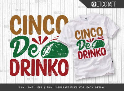cinco de drinko SVG Cut File, Cinco De Mayo Svg, Fiesta Svg, Mexican Svg, Maracas Svg, Fiesta Squad Svg, Mexican Quote Design, ETC T000403 SVG ETC Craft 
