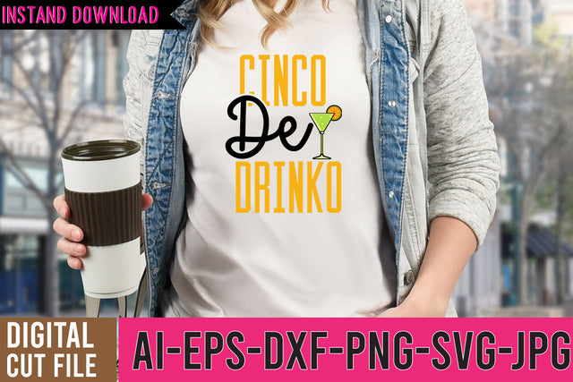 Cinco De Drinko SVG Design, Cinco De Drinko SVG Cut Files SVG BlackCatsMedia 