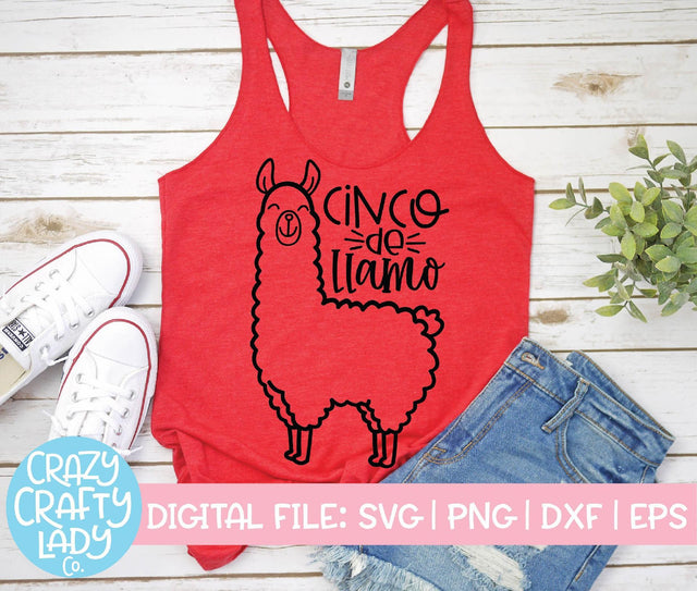 Cinco de Llamo | Cinco de Mayo SVG Cut File SVG Crazy Crafty Lady Co. 