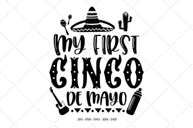 Cinco De Mayo Baby, Frist Cinco De Mayo, Baby Svg, Cinco De Mayo Shirt, Baby Shirt Svg, Cinco De Mayo Gift SVG SVG Digital Designer 