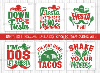 Cinco De Mayo Bundle Vol-14 | Down To Fiesta Svg | Fiesta Like Theres No Manana Svg | Fiesta Y'all Svg | Im Dos Lets Fiesta Svg | Mexican Quote Design SVG ETC Craft 