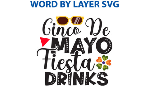 Cinco De Mayo Fiesta Drinks, Cinco De Mayo SVG SVG Rafiqul20606 