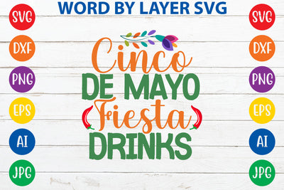 Cinco De Mayo Fiesta Drinks SVG Design SVG Rafiqul20606 