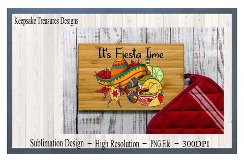 Cinco De Mayo, It's Fiesta Time, Mexican Holiday, May 5th Fiesta Design, Sublimation PNG, Digital Design Sublimation Keepsake Treasures Designs LLC. 