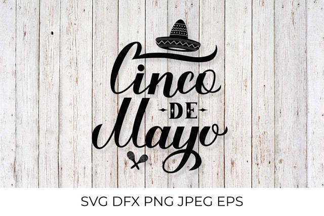 Cinco De Mayo lettering with Sombrero and maracas SVG LaBelezoka 